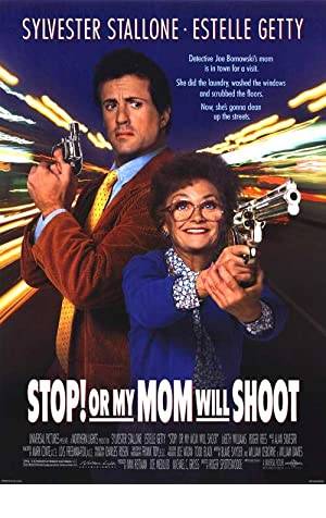 Stop! Or My Mom Will Shoot Poster Image