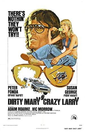 Dirty Mary Crazy Larry Poster Image