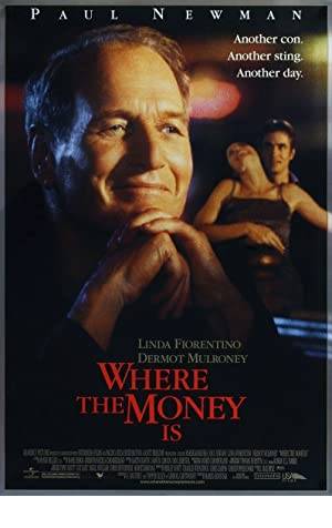 Where the Money Is Poster Image