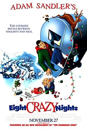 Eight Crazy Nights Poster Image