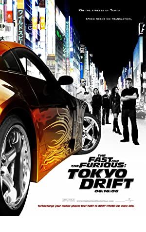 The Fast and the Furious: Tokyo Drift Poster Image