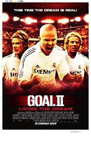 Goal II: Living the Dream Poster Image