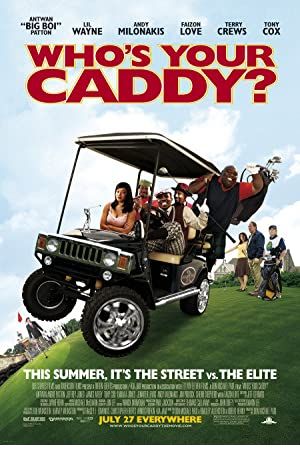 Who's Your Caddy? Poster Image